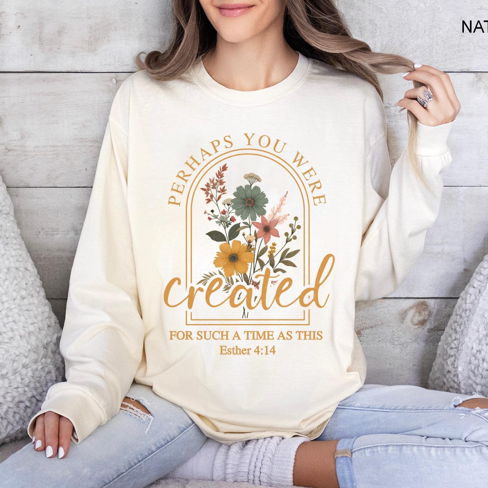 Vintage Christian Sweatshirt – Perhaps You Were Created Bible Verse Faith Pullover