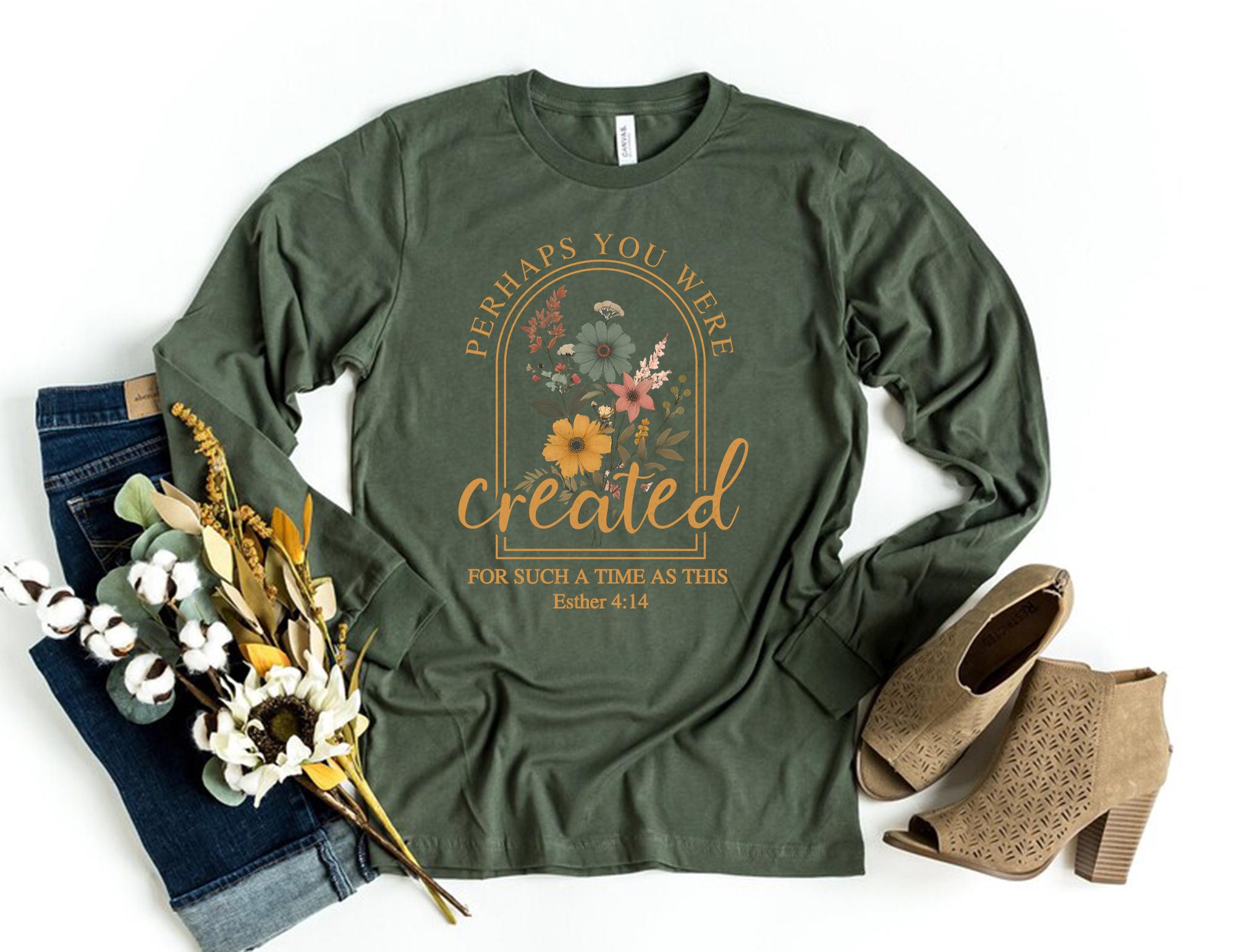 Vintage Christian Sweatshirt – Perhaps You Were Created Bible Verse Faith Pullover