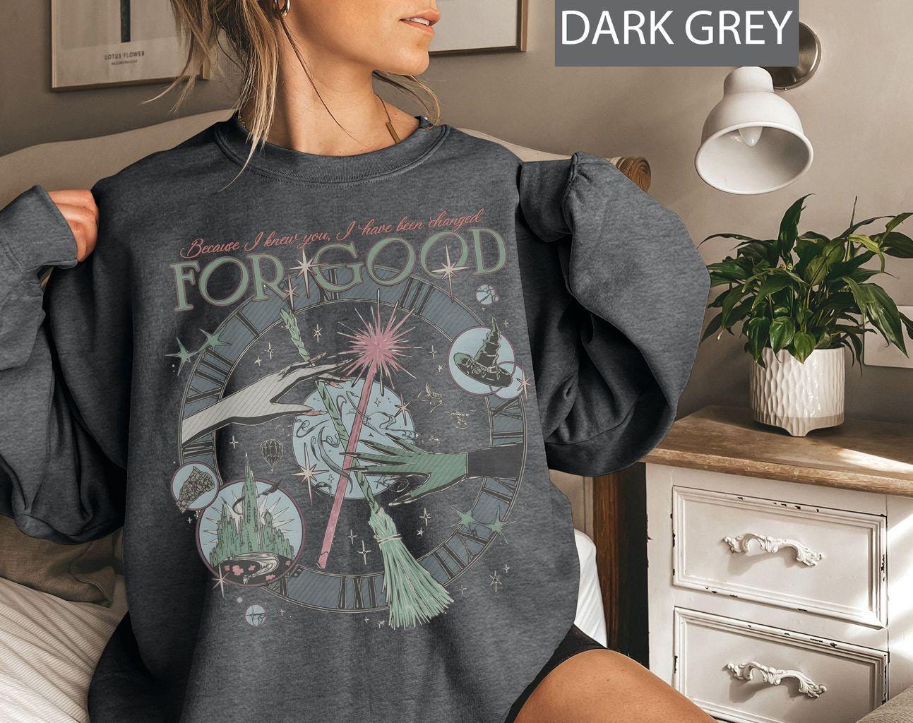 Vintage Wicked Inspired Sweatshirt – Changed for Good Quote – Defying Gravity Wizard Shirt – Broomstick Magic Tee
