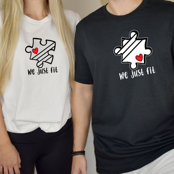 We Just Fit Matching T-Shirts For Couples