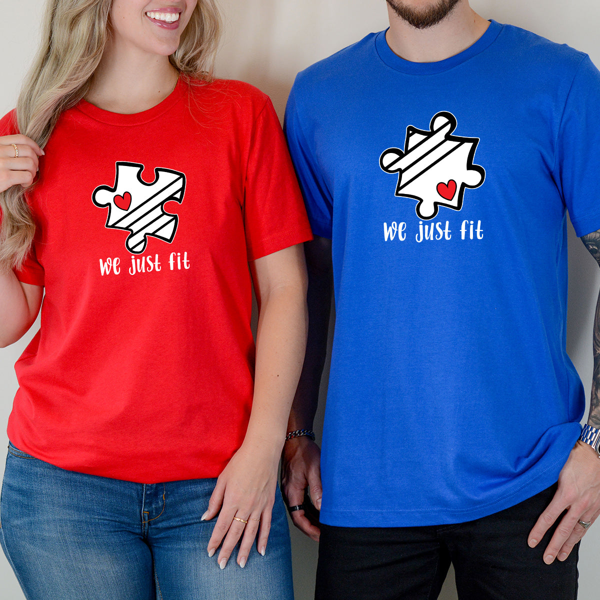 We Just Fit Matching T-Shirts For Couples