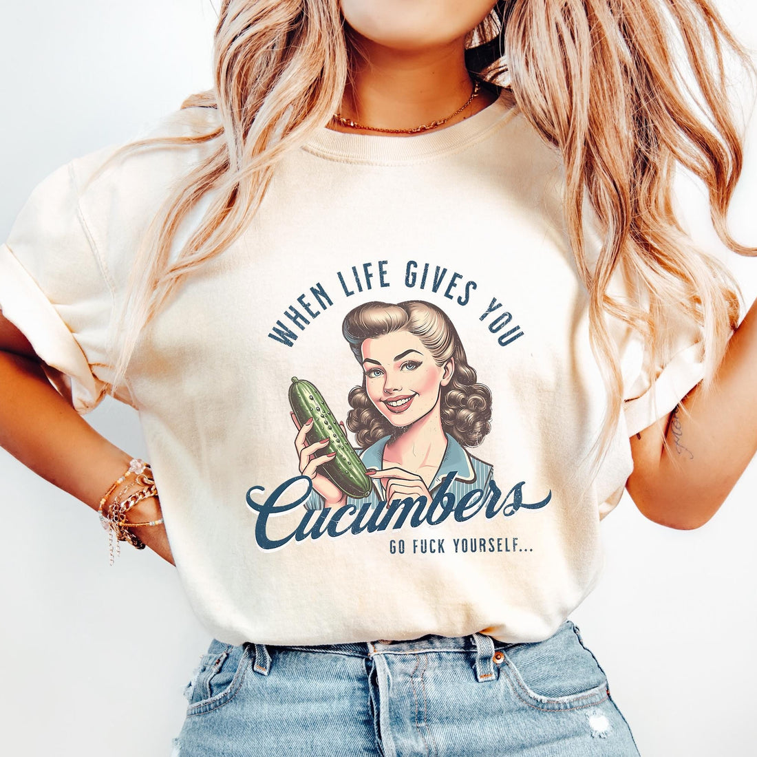 When Life Gives You Cucumbers Sarcastic Shirt - Retro Unhinged Adult Humor Tee