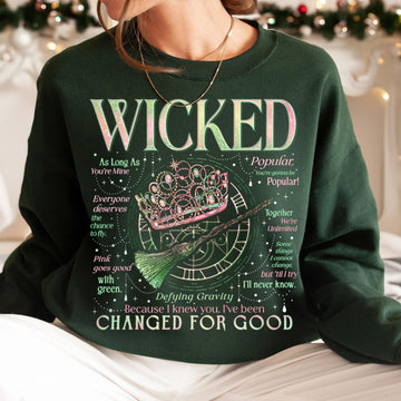 Wicked Inspired Sweatshirt – Changed for Good Musical Quote Shirt, Defying Gravity Wizard Tee