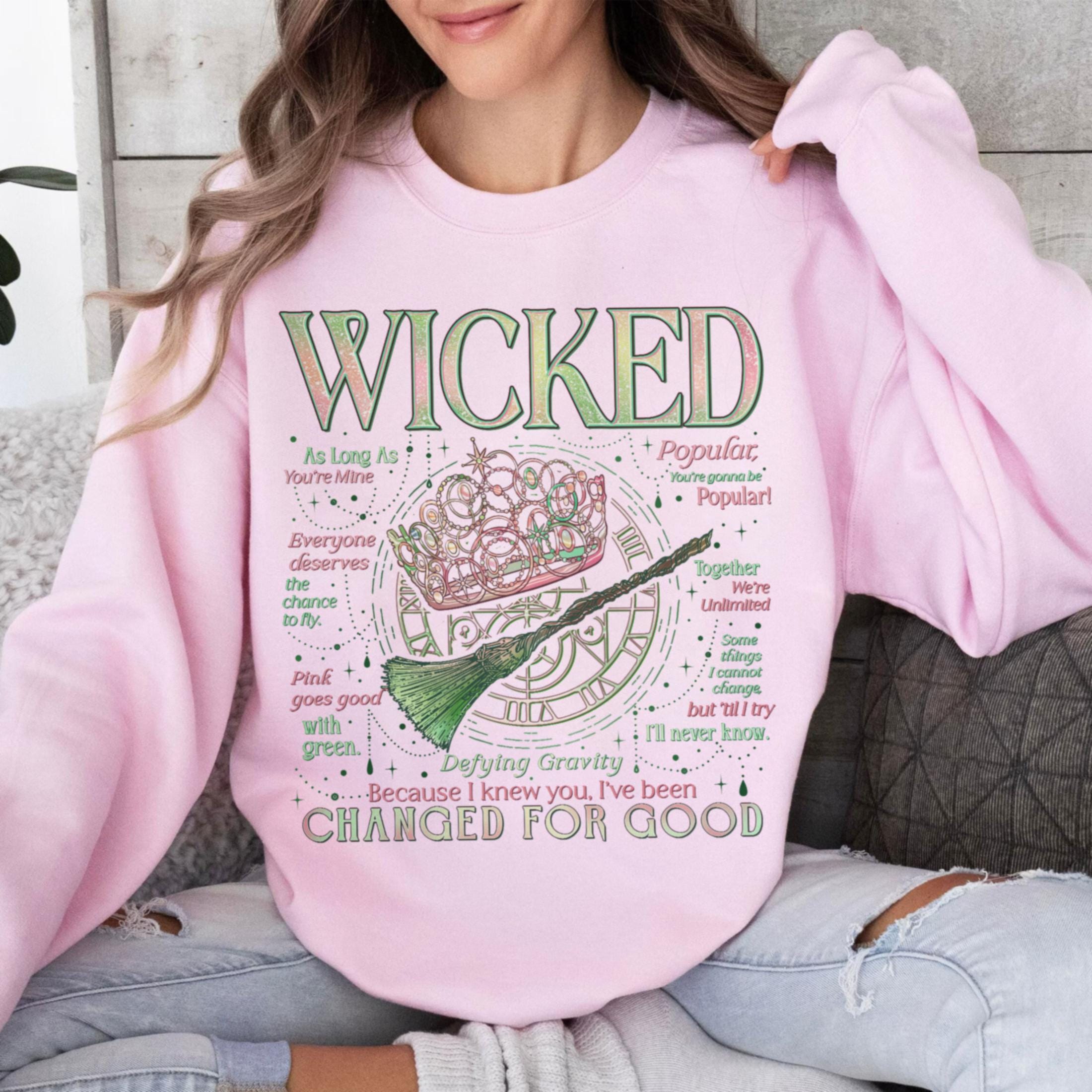 Wicked Inspired Sweatshirt – Changed for Good Musical Quote Shirt, Defying Gravity Wizard Tee