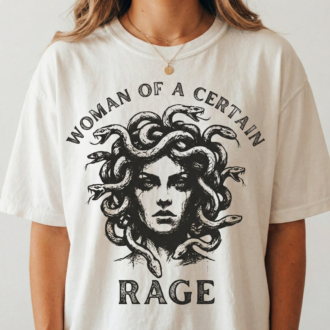 Woman of a Certain Rage T-Shirt – Bold Feminine Humor Graphic Tee
