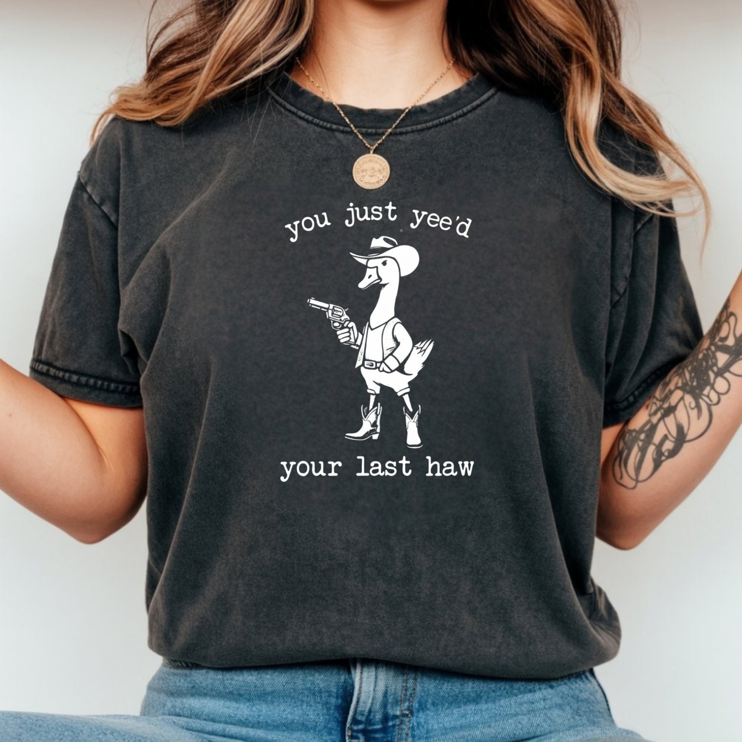 You Just Yee’d Your Last Haw T-Shirt - Funny Cowboy Duck Graphic Tee