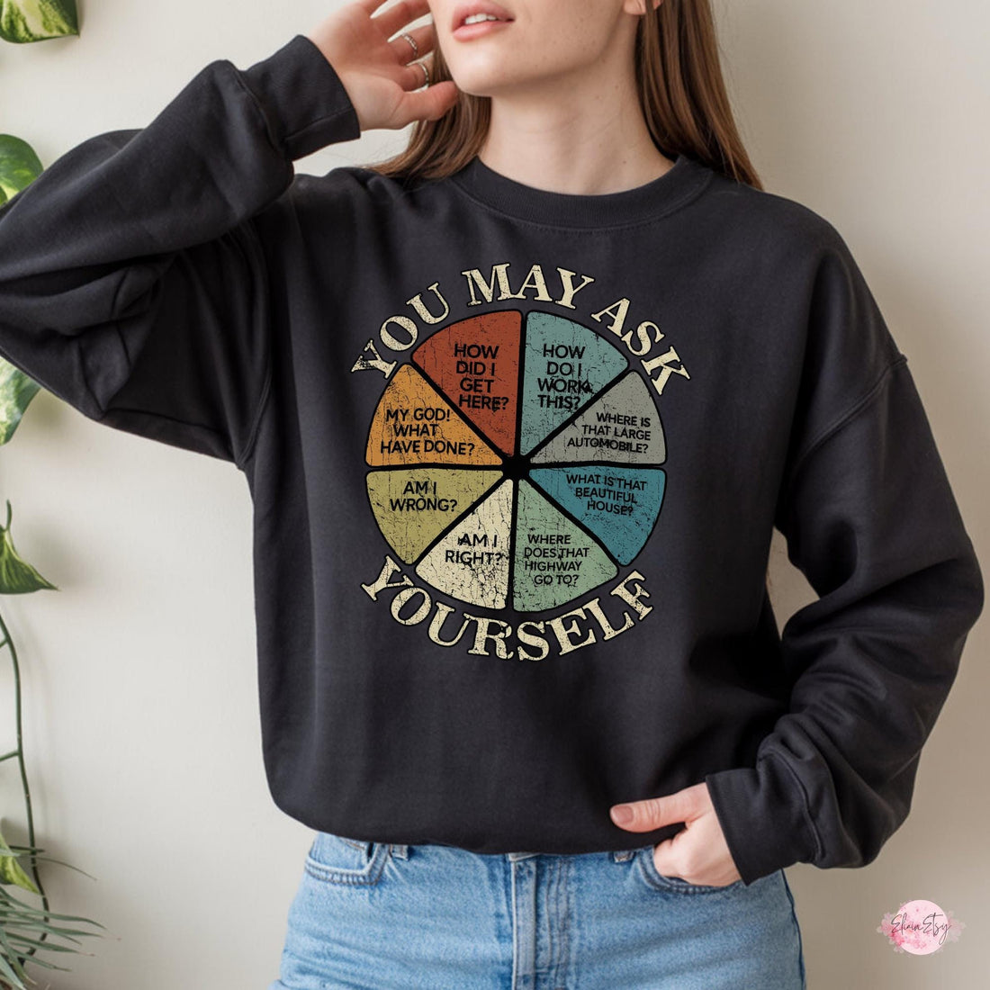 Vintage You May Ask Yourself Tee – Retro Lyric-Inspired Graphic Shirt