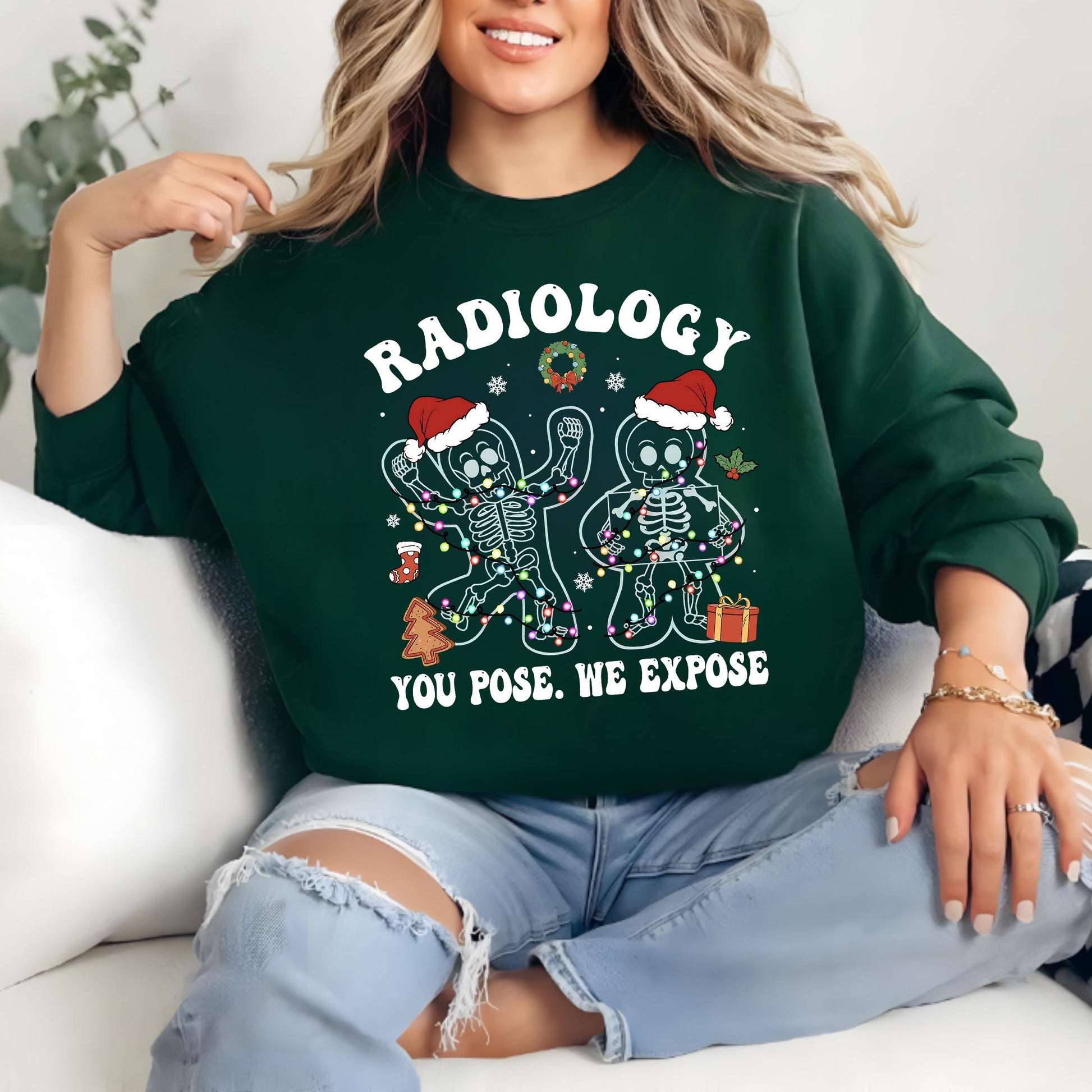 You Pose We Expose Radiology Sweatshirt – Christmas RAD Tech Gingerbread X-Ray Tech Hoodie