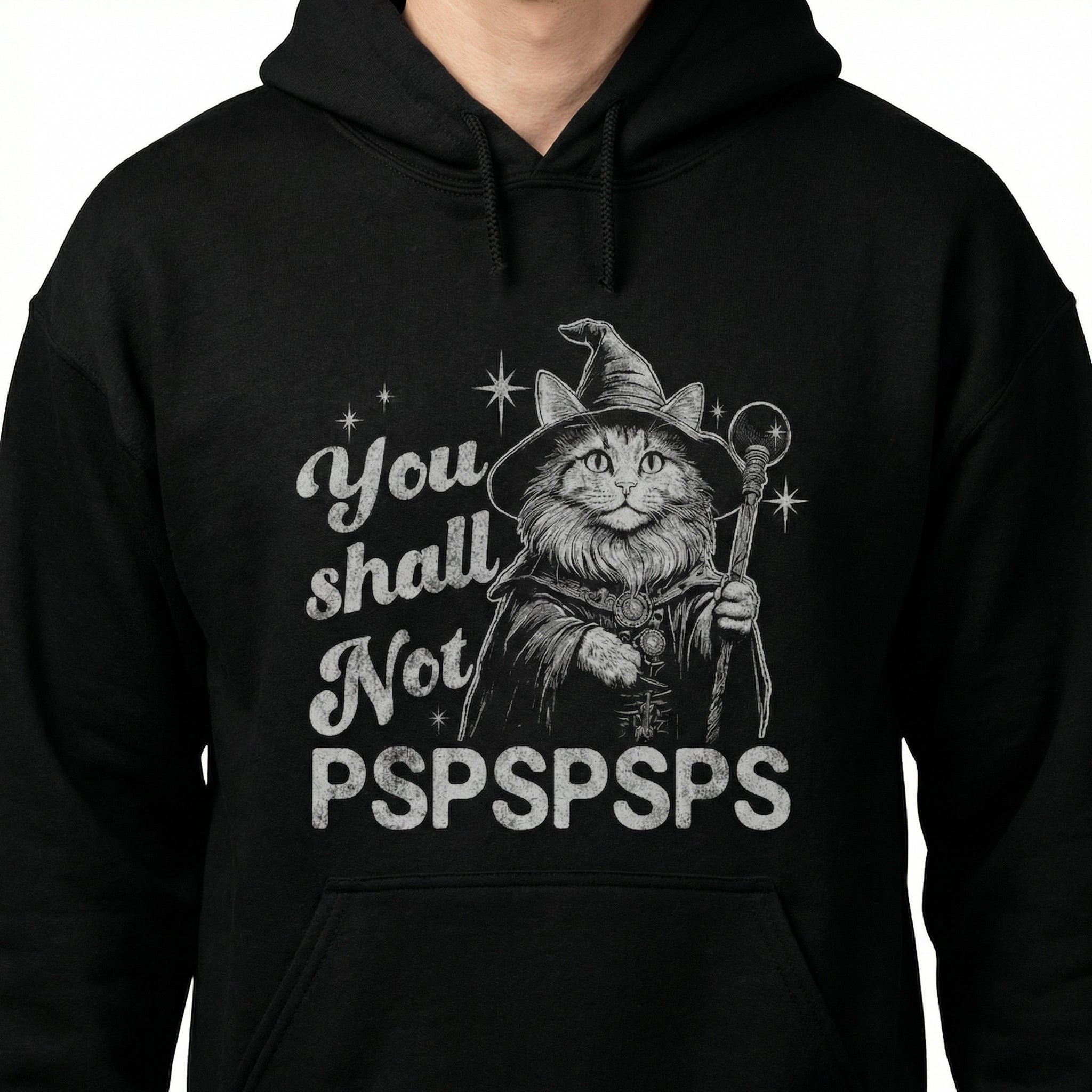 You Shall Not PSPSPSPS Funny Cat Wizard T-Shirt – Cat Dad Humor Tee