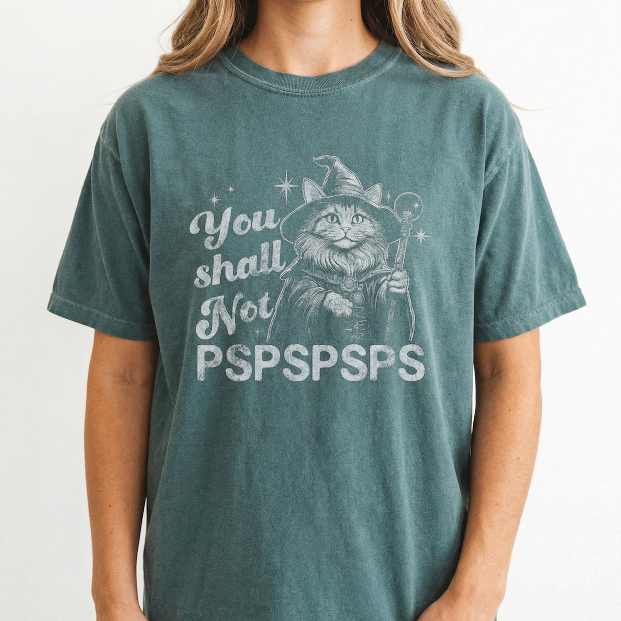 You Shall Not PSPSPSPS Funny Cat Wizard T-Shirt – Cat Dad Humor Tee