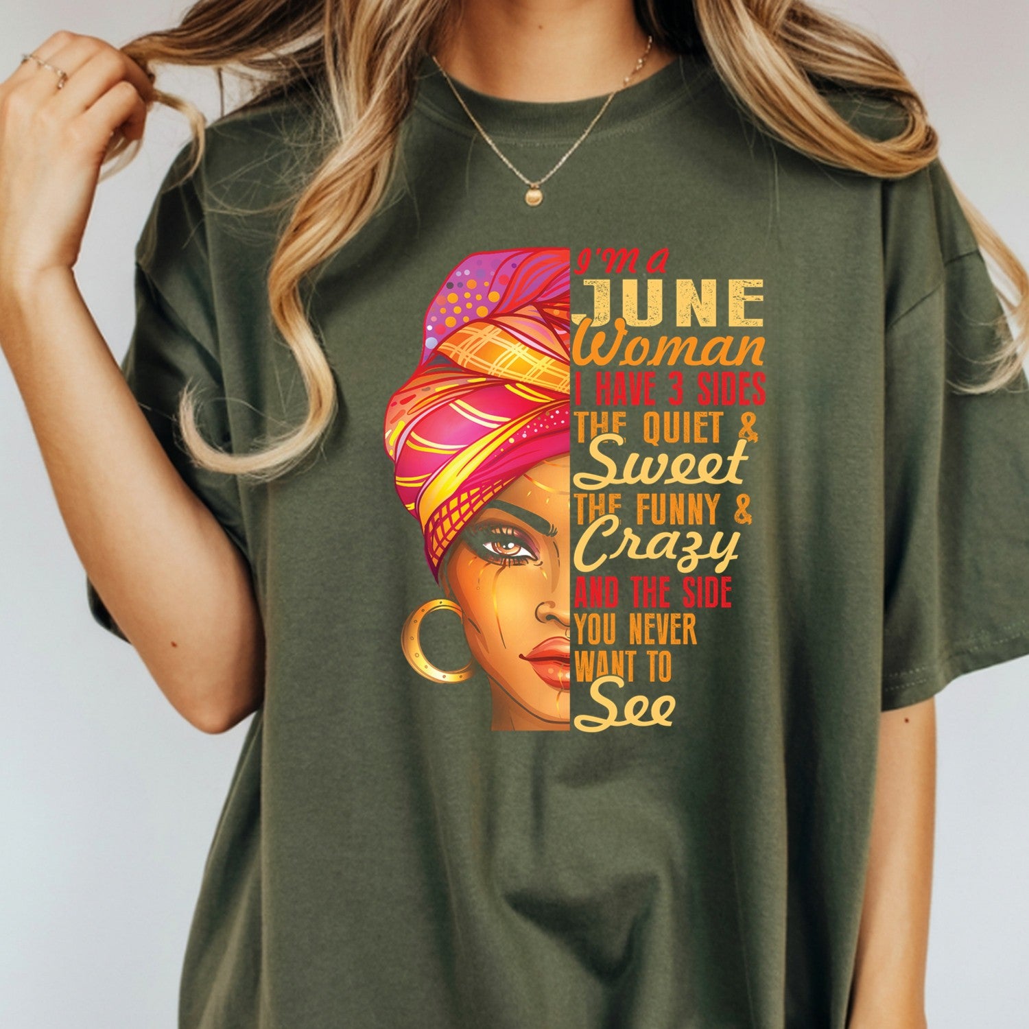 June Woman T-Shirt – I Have 3 Sides Funny Birthday Gift Shirt for Women 